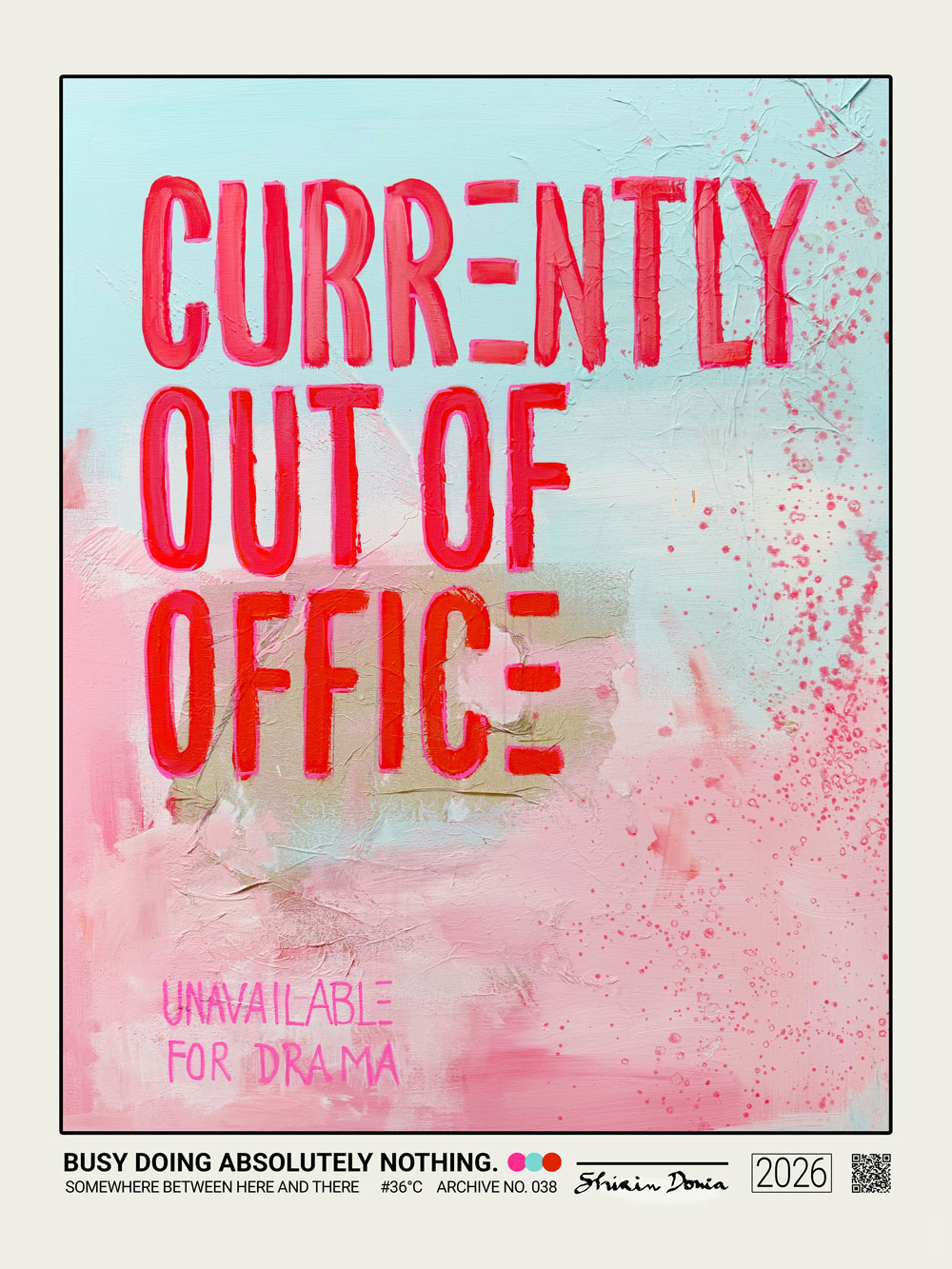 BUSY DOING ABSOLUTELY NOTHING! - Poster