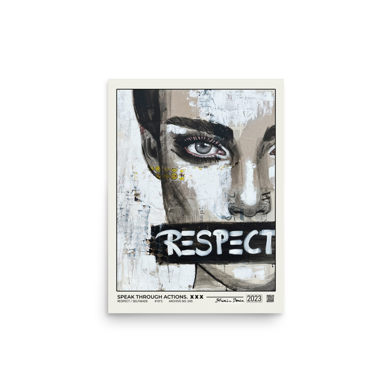 RESPECT / SPEAK THREW ACTIONS - Poster