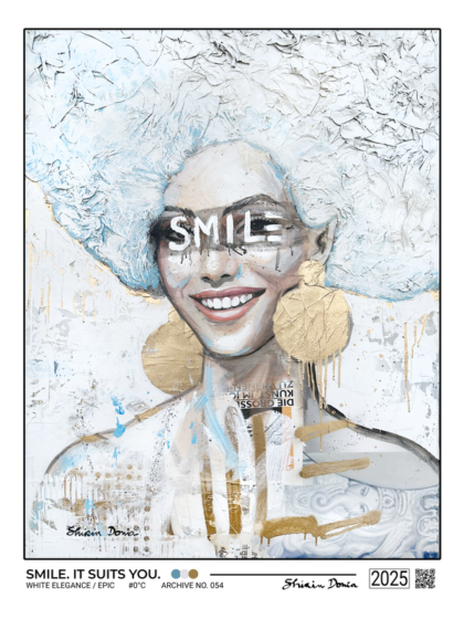 Smile. It suits you, Kunstdruck von Shirin Donia, ohne Rahmen