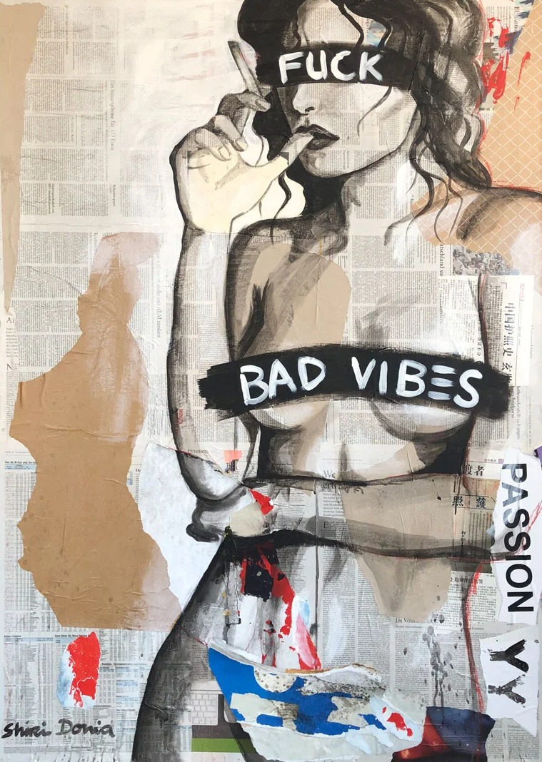 F**K BAD VIBES