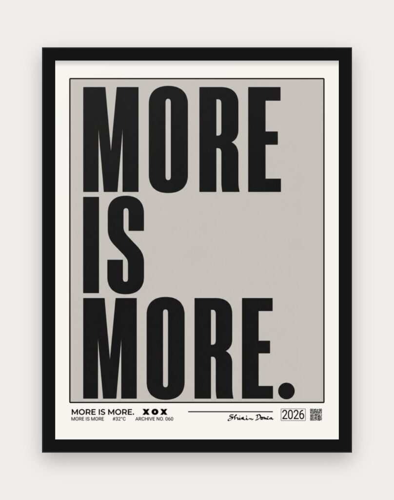 More is More