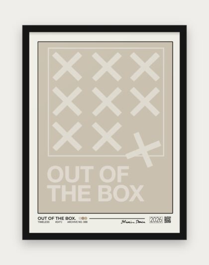OUT OF THE BOX Poster mit schwarzem Rahmen
