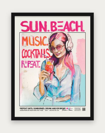 REPEAT UNTIL SUNBURNED, DRUNK AND/OR BROKE Poster mit schwarzem Rahmen
